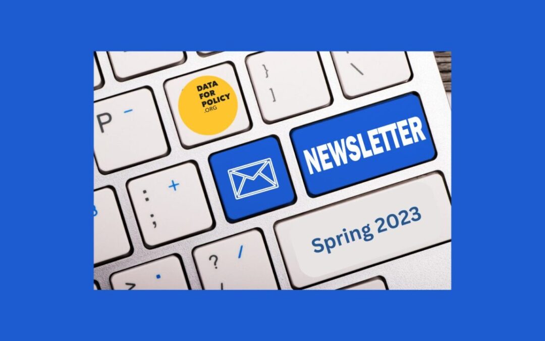 Spring Edition of Data for Policy’s Community Newsletter Published