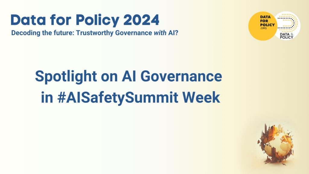 Spotlight on AI Governance in AI Safety Summit Week