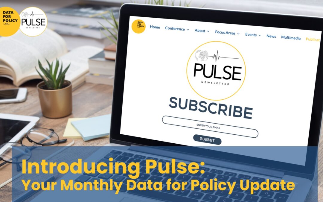 Introducing Pulse : Your Monthly Dose of Data for Policy Insights