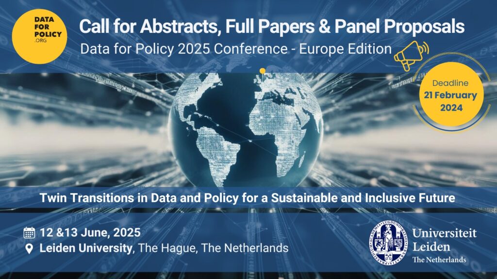 Call for Abstracts, Full Papers, and Panel Proposals: Data for Policy 2025 – Europe Edition