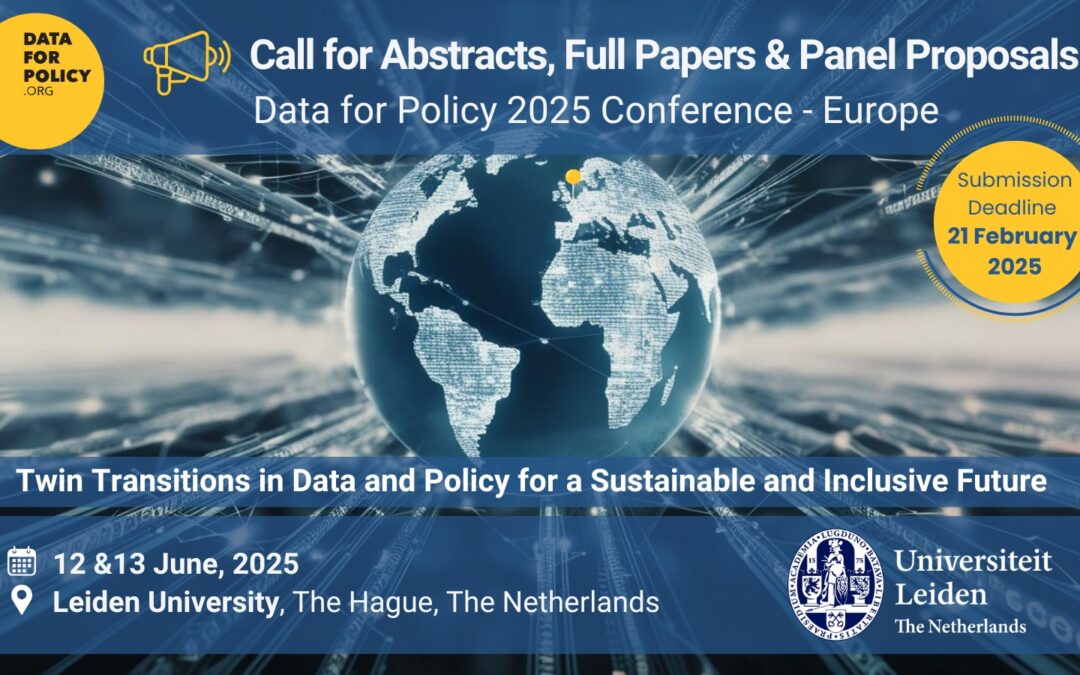 Call for Abstracts, Full Papers, and Panel Proposals: Data for Policy 2025 – Europe Edition